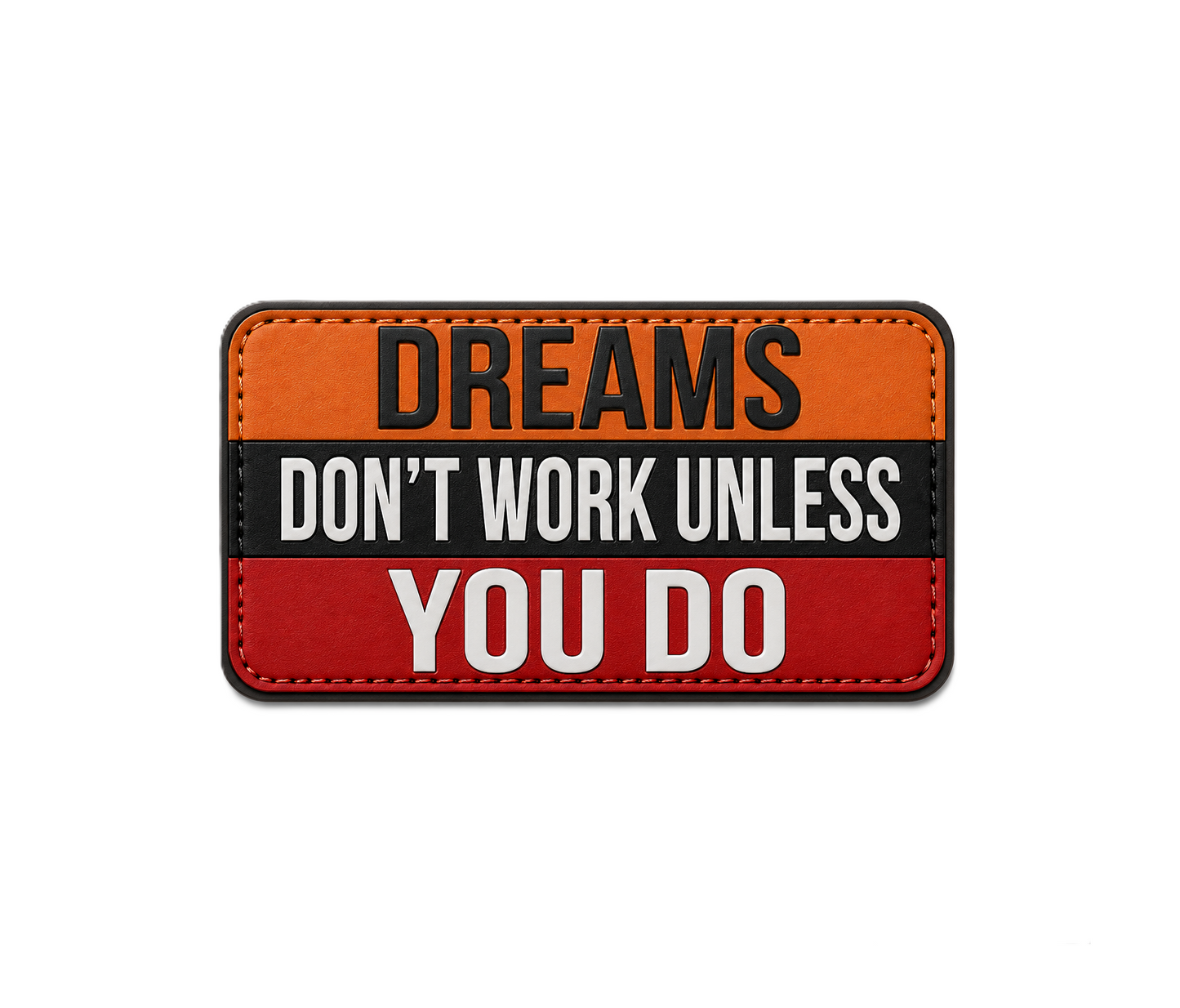 Patch Arma - Dreams Don't Work Unless You Do